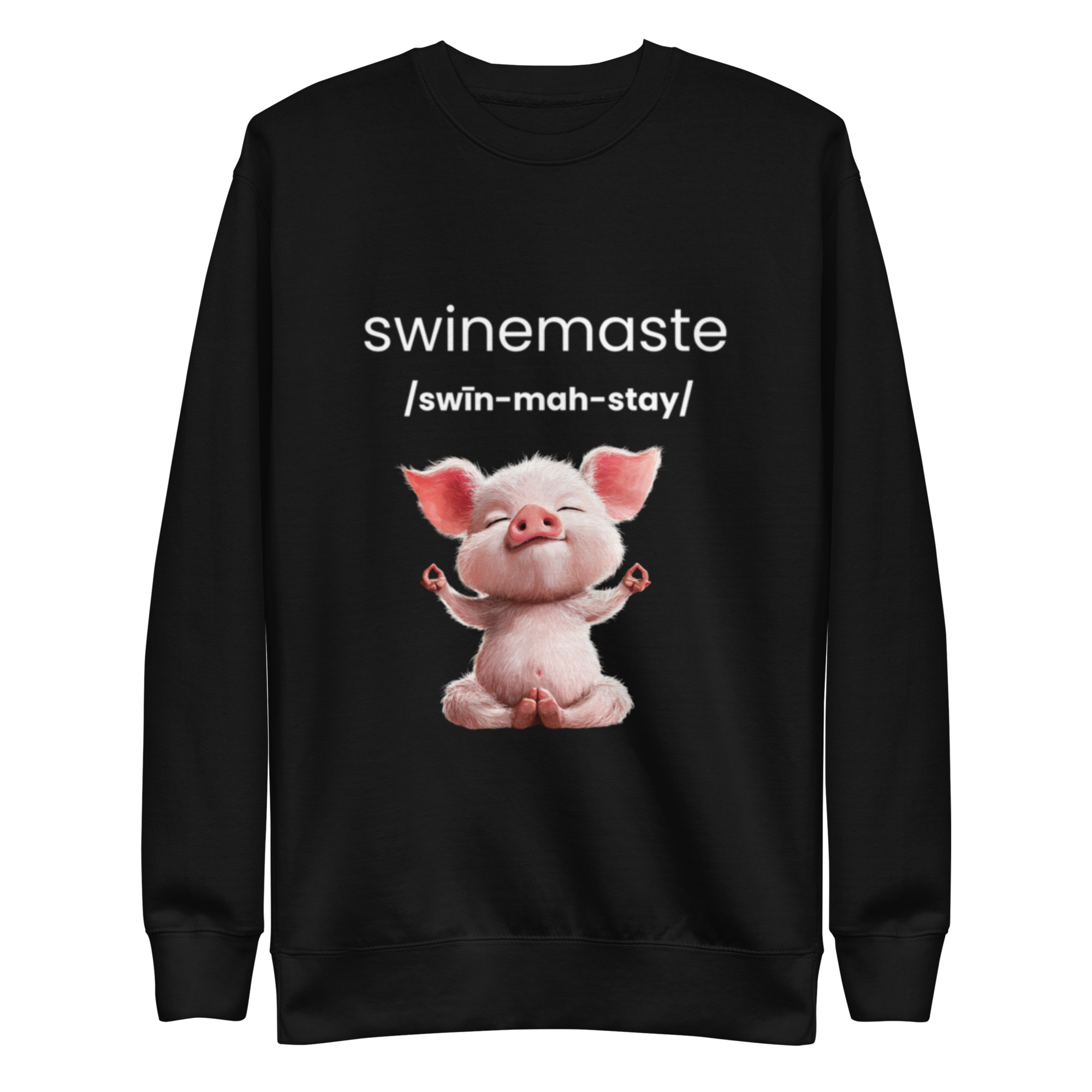 Swinemaste Yoga Inspired - Piggy Namaste Unisex Premium Sweatshirt