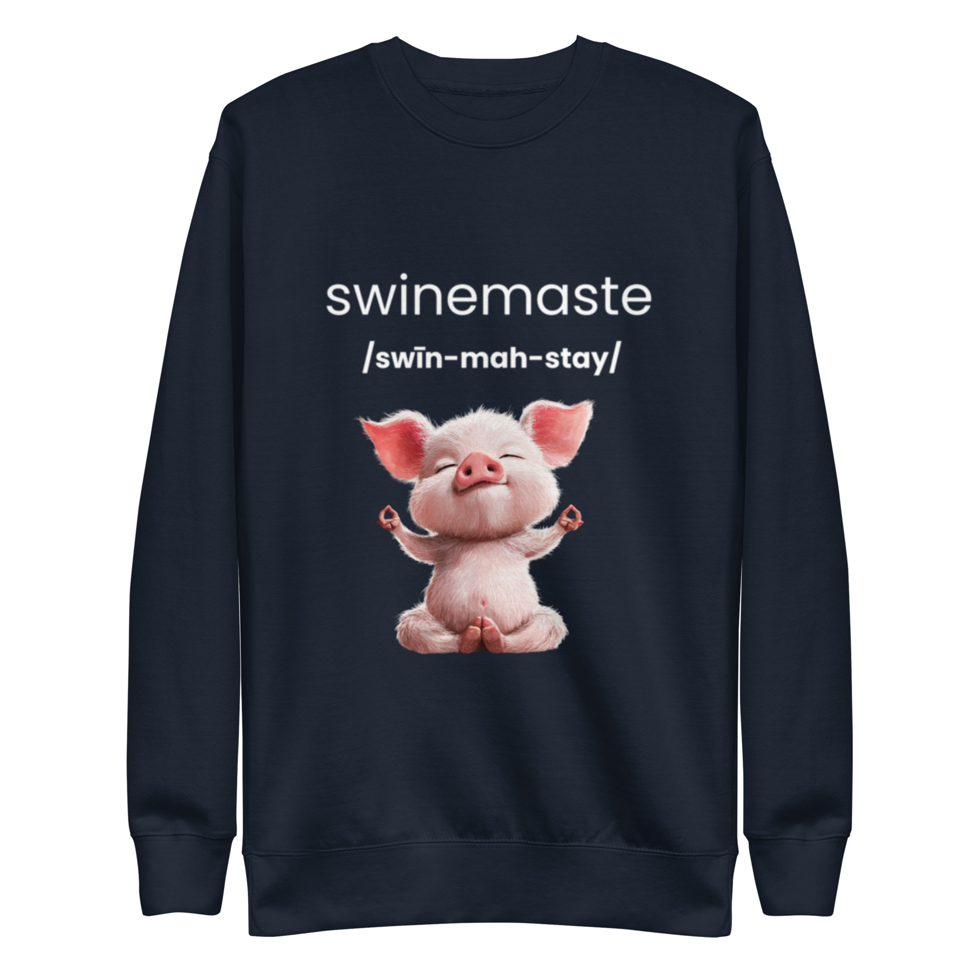 Swinemaste Yoga Inspired - Piggy Namaste Unisex Premium Sweatshirt - Image 2