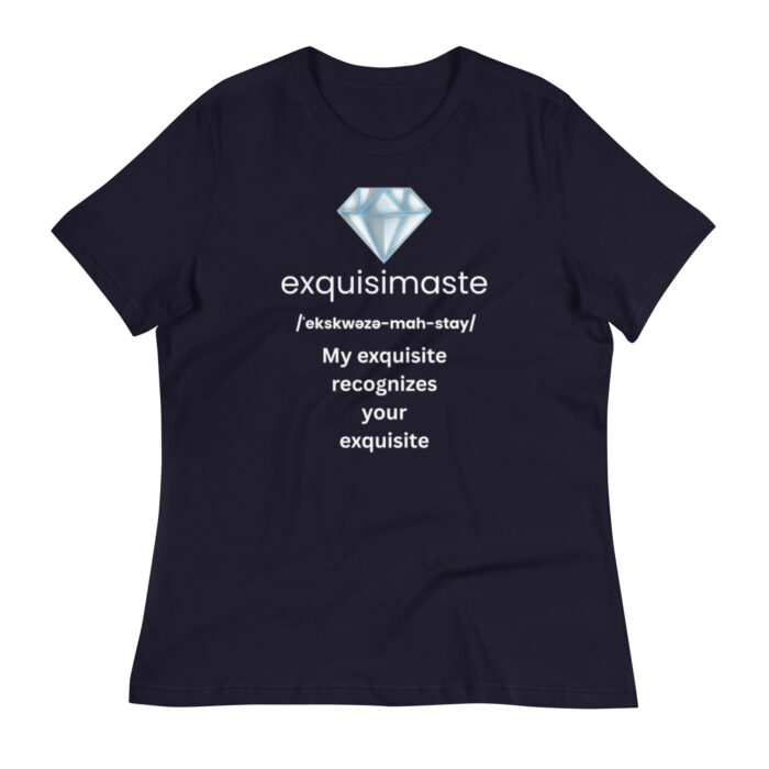 Esquisimaste - Exquisite Yoga Inspired - Women's Relaxed T-Shirt