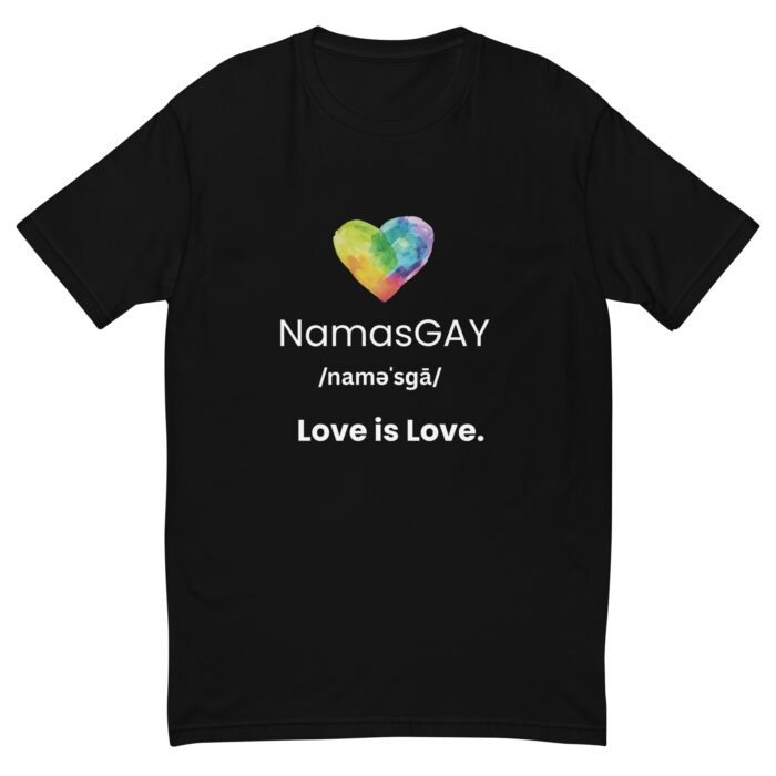 NamasGay! Namaste Yoga Zen Inspired LGBTQ Love is Love. Fitted Short Sleeve T-shirt