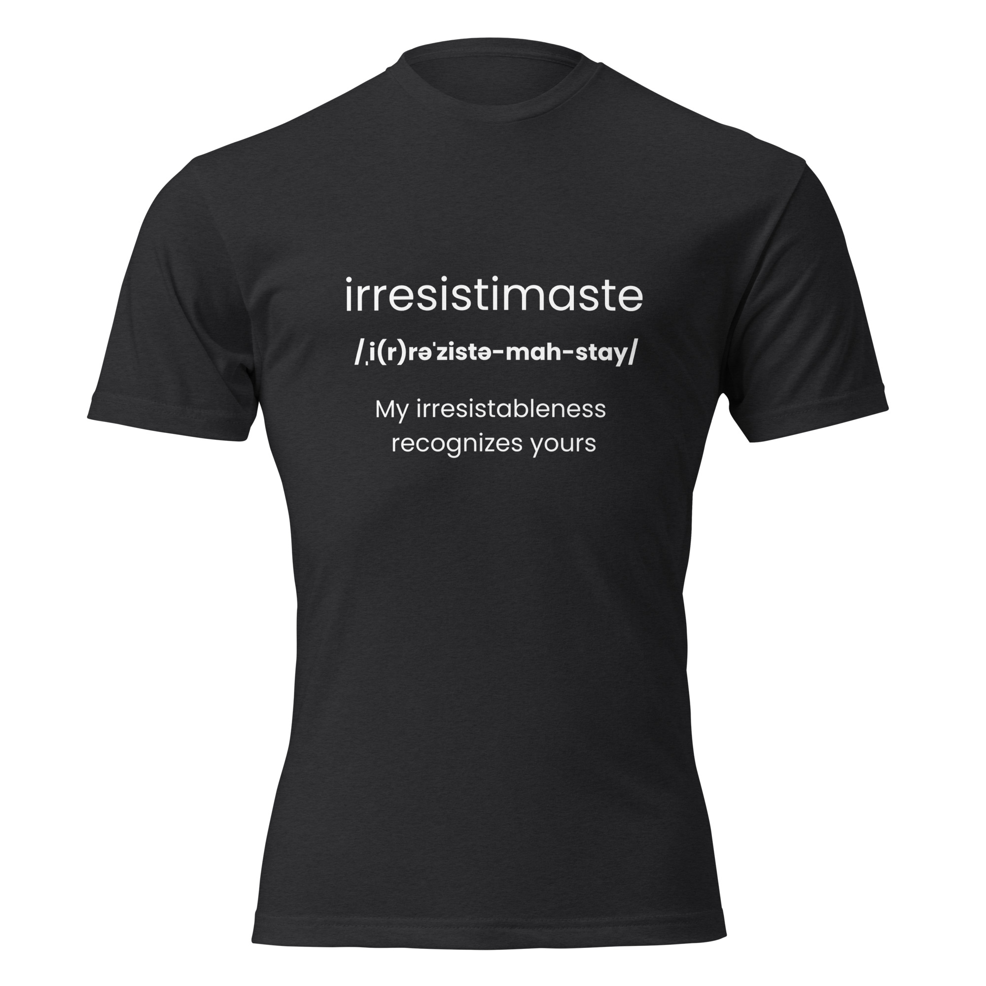 Irresistimaste - Irresistible Namaste Yoga Zen Inspired Unisex Fitted T-Shirt - Next Level 6210