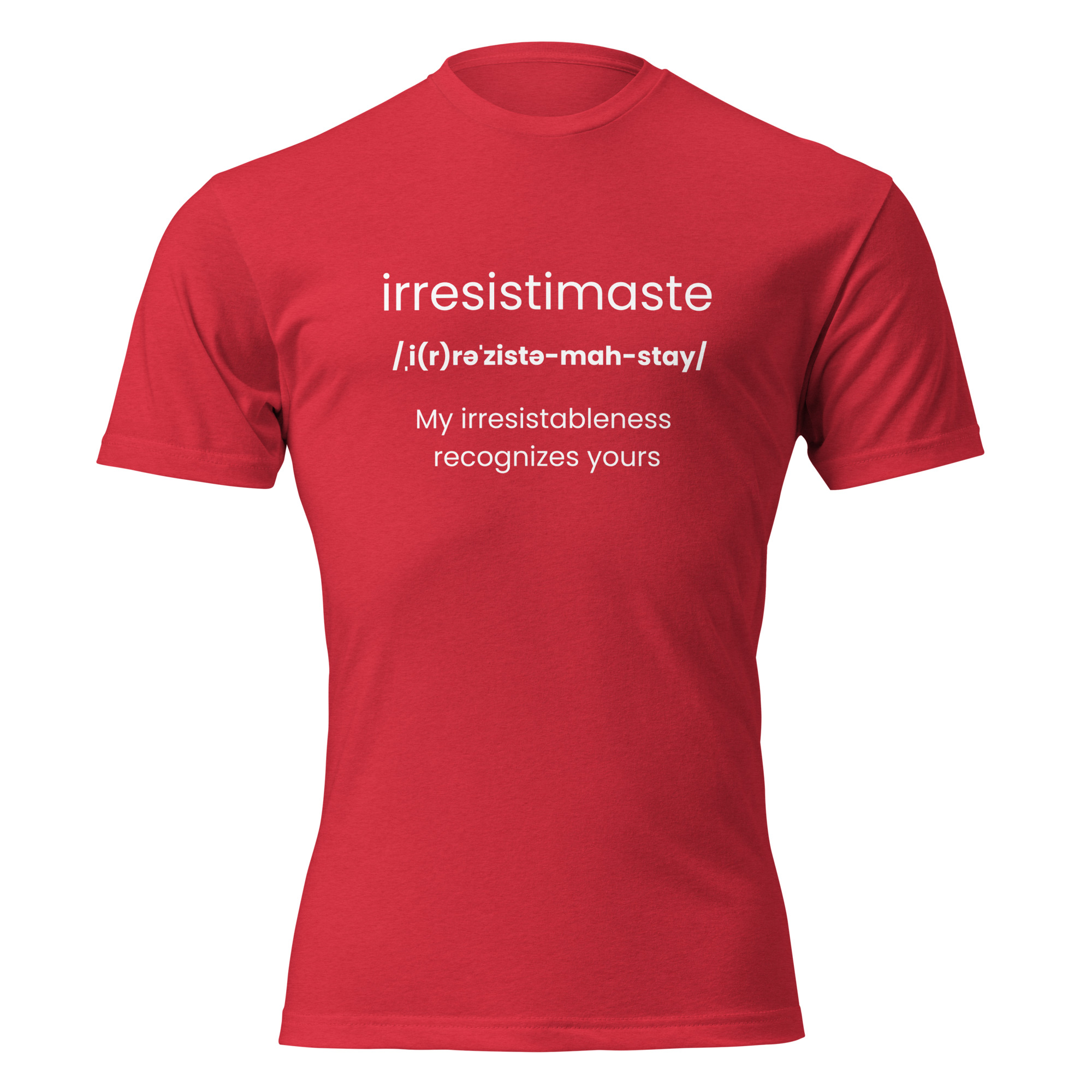Irresistible Recognition! Irresistimaste Namaste Yoga Zen Inspired Unisex Fitted T-Shirt - Next Level 6210 - Image 5