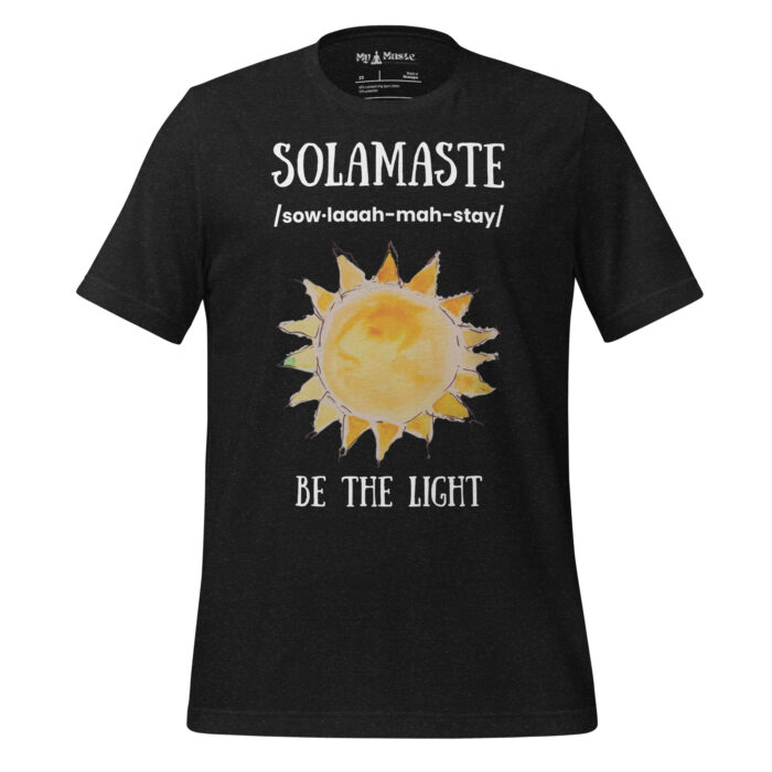 Solamaste! Sun Summer Lovers Namaste Yoga Zen Inspired - Unisex t-shirt